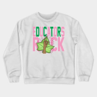 AKA Educators Rock Crewneck Sweatshirt